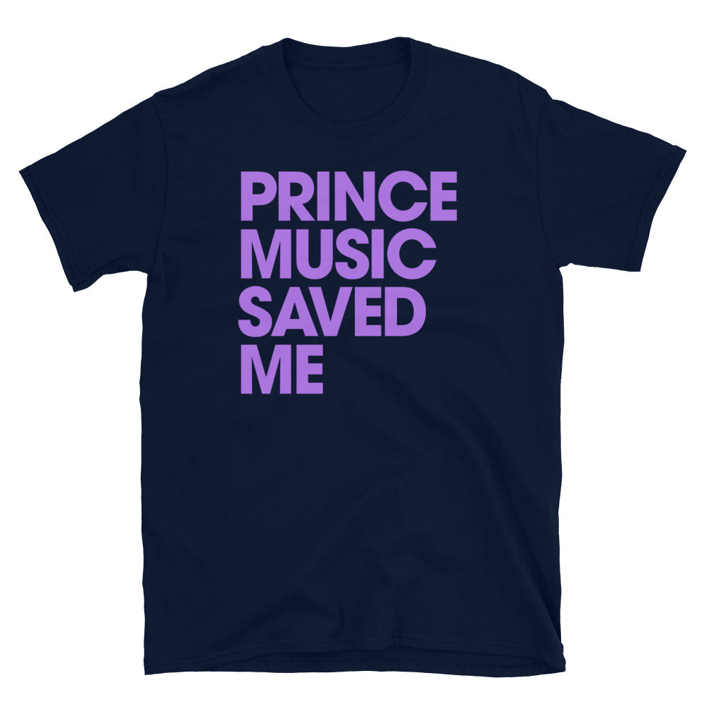 PRINCE MUSIC SAVED ME - Purple - Unisex T-Shirt - Beats 4 Hope