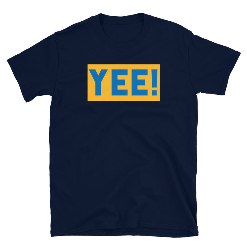 YEE! Unisex T-Shirt