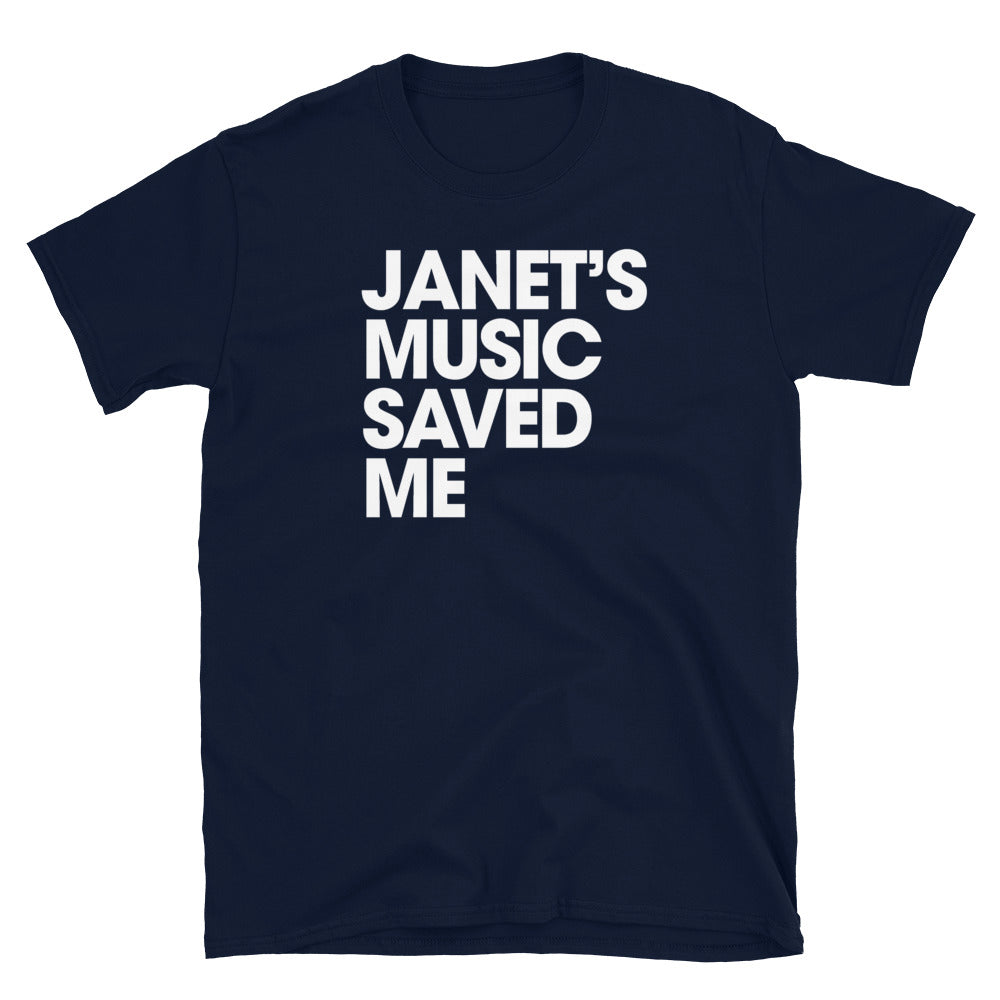 JANET'S MUSIC SAVED MY LIFE - Unisex T-Shirt - Beats 4 Hope