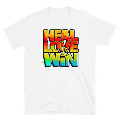 HEAL LOVE WIN Unisex T-Shirt - Beats 4 Hope