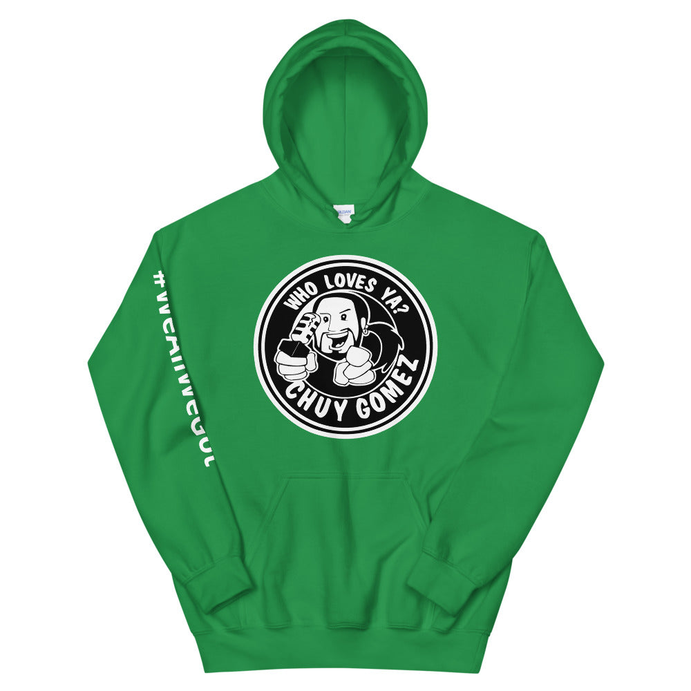 WHO LOVES YA? CHUY GOMEZ (Original) Hoodie - Beats 4 Hope