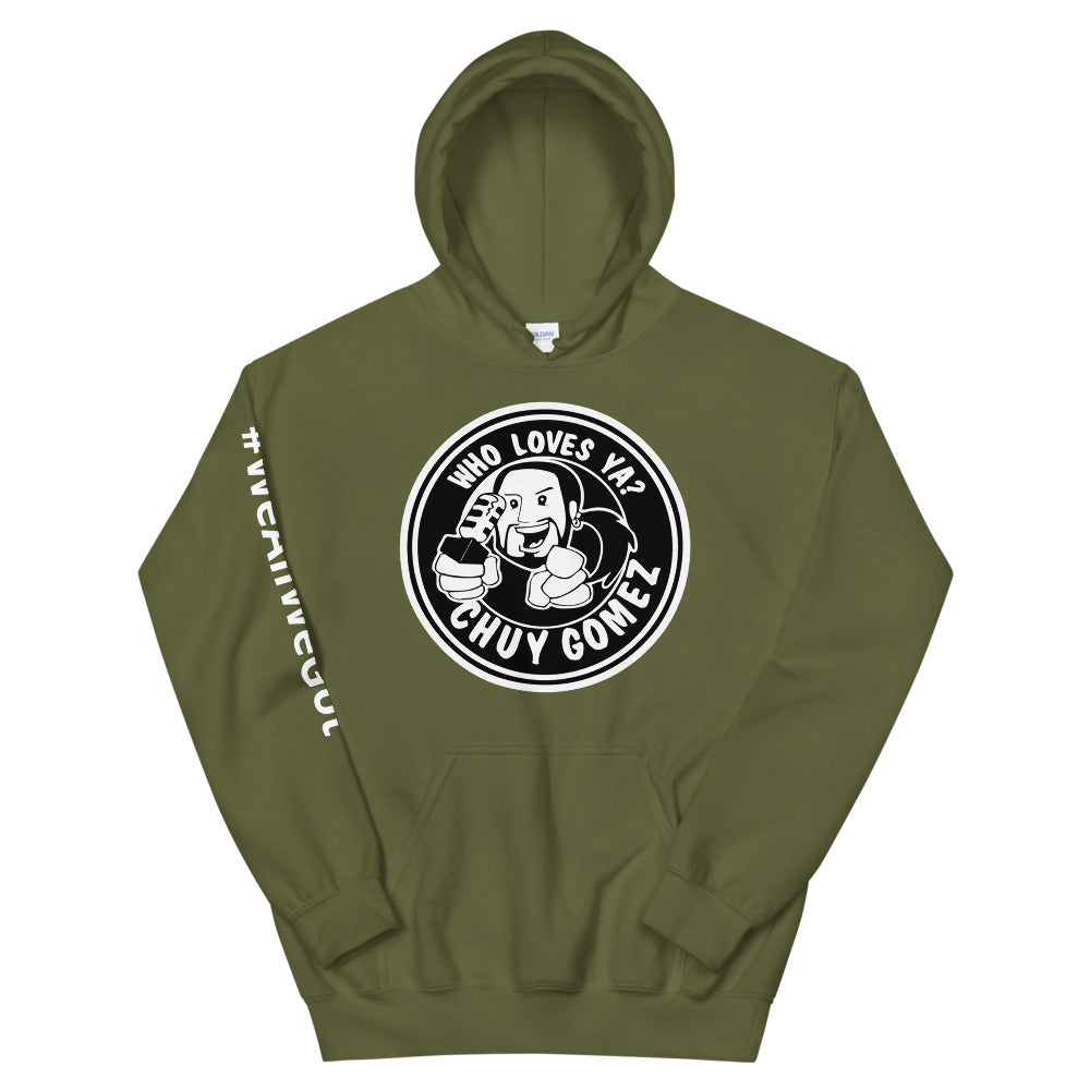 WHO LOVES YA? CHUY GOMEZ (Original) Hoodie - Beats 4 Hope