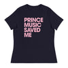 PRINCE MUSIC SAVED ME - PINK - Women's T-Shirt - Beats 4 Hope